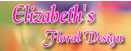 Elizabeth's Floral Design